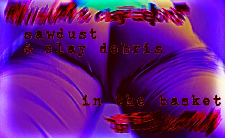 in the basket (visual poem) purple with red/black text middle/lower torso with glitch elements.